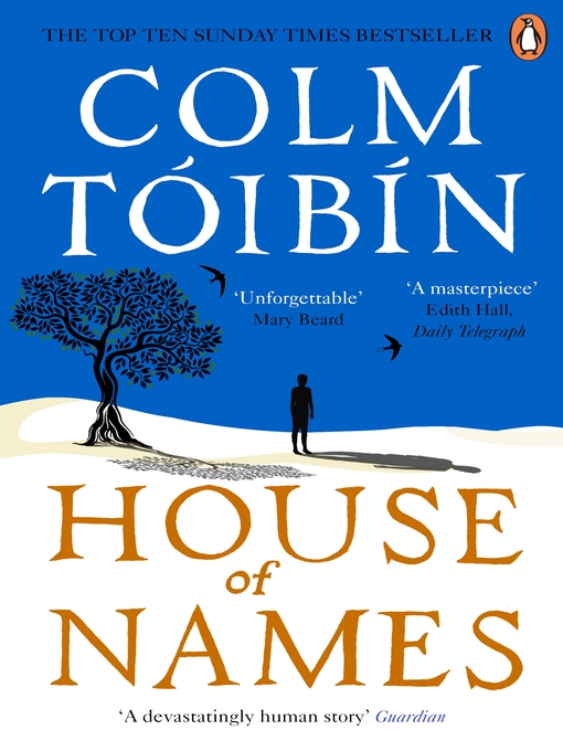 Title details for House of Names by Colm Tóibín - Wait list